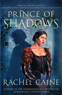 Prince of Shadows Prince of Shadows