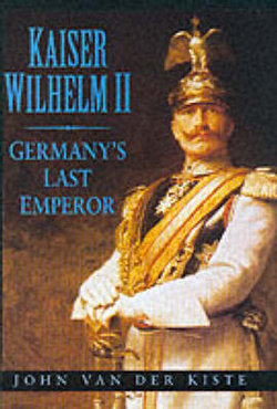 Kaiser Wilhelm II Kaiser Wilhelm II