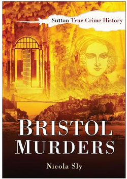 Bristol Murders Bristol Murders