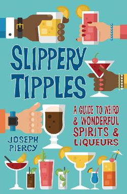 Slippery Tipples Slippery Tipples