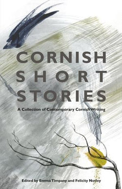 Cornish Short Stories Cornish Short Stories