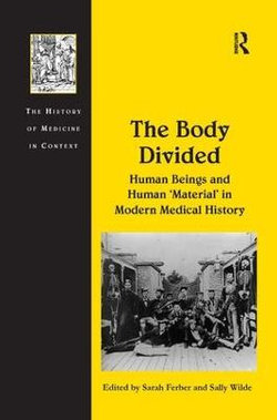 The Body Divided The Body Divided