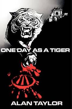 One Day as a Tiger One Day as a Tiger