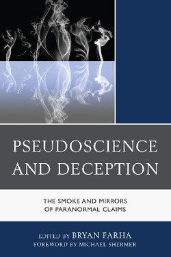 Pseudoscience and Deception Pseudoscience and Deception