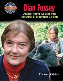 Dian Fossey Dian Fossey