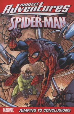 Marvel Adventures Spider-man Vol.12: Jumping To Conclusions Marvel Adventures Spider-man Vol.12: Jumping To Conclusions