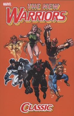 New Warriors Classic Vol.1 New Warriors Classic Vol.1