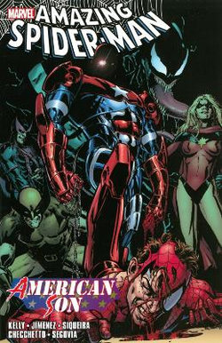 Spider-man: American Son Spider-man: American Son
