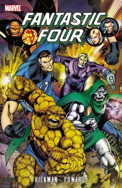 Fantastic Four By Jonathan Hickman - Volume 3 Fantastic Four By Jonathan Hickman - Volume 3