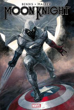 Moon Knight By Brian Michael Bendis & Alex Maleev Volume 1 Moon Knight By Brian Michael Bendis & Alex Maleev Volume 1
