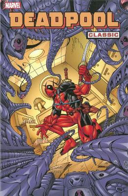 Deadpool Classic - Volume 4 Deadpool Classic - Volume 4