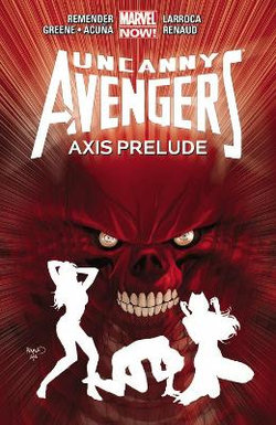 Uncanny Avengers Volume 5 Uncanny Avengers Volume 5