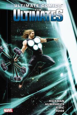 Ultimate Comics Ultimates By Jonathan Hickman - Volume 2 Ultimate Comics Ultimates By Jonathan Hickman - Volume 2