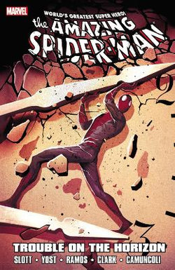 Spider-man: Trouble On The Horizon Spider-man: Trouble On The Horizon