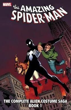 Spider-man: The Complete Alien Costume Saga Book 1 Spider-man: The Complete Alien Costume Saga Book 1