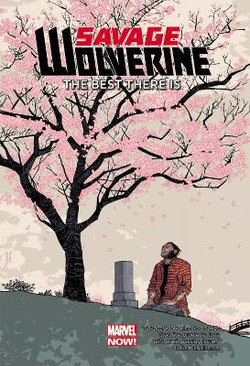 Savage Wolverine Volume 4 Savage Wolverine Volume 4