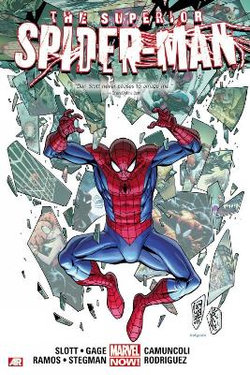 Superior Spider-Man Volume 3 Superior Spider-Man Volume 3