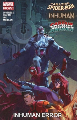 Amazing Spider-Man/Inhuman/All-New Captain America Amazing Spider-Man/Inhuman/All-New Captain America