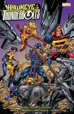 Hawkeye & Thunderbolts Vol. 1 Hawkeye & Thunderbolts Vol. 1