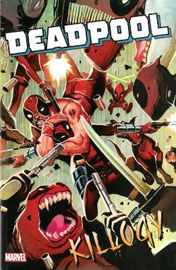 Deadpool Classic Vol. 16 Deadpool Classic Vol. 16