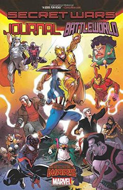 Secret Wars Journal/Battleworld Secret Wars Journal/Battleworld