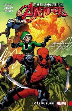 Uncanny Avengers: Unity Vol. 1 Uncanny Avengers: Unity Vol. 1