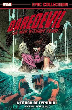 Daredevil Epic Collection Daredevil Epic Collection