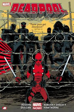 Deadpool by Posehn & Duggan Volume 2 Deadpool by Posehn & Duggan Volume 2