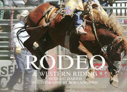 Rodeo and Western Riding Rodeo and Western Riding