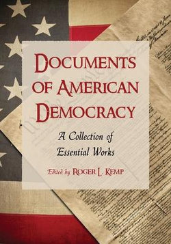 Documents of American Democracy Documents of American Democracy