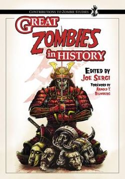 Great Zombies in History Great Zombies in History