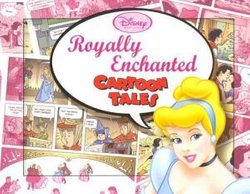 Disney Princess Royally Enchanted Cartoon Tales Disney Princess Royally Enchanted Cartoon Tales