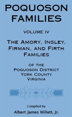 Poquoson Families, Volume IV Poquoson Families, Volume IV