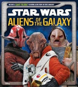 Star Wars: Aliens of the Galaxy Star Wars: Aliens of the Galaxy