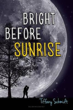 Bright Before Sunrise Bright Before Sunrise