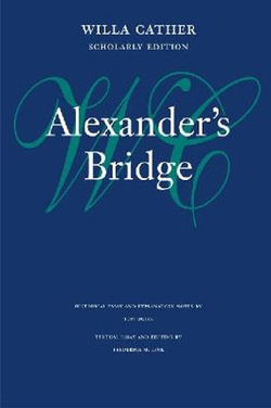 Alexander's Bridge Alexander's Bridge