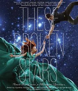 These Broken Stars These Broken Stars