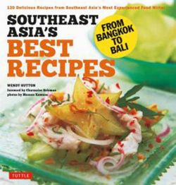 Southeast Asia's Best Recipes Southeast Asia's Best Recipes