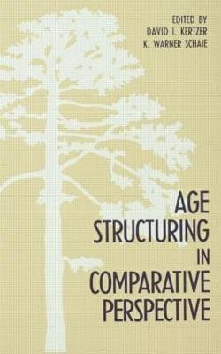 Age Structuring in Comparative Perspective Age Structuring in Comparative Perspective