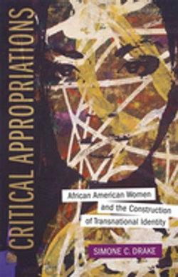 Critical Appropriations Critical Appropriations