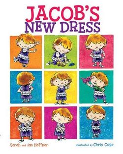 Jacob's New Dress Jacob's New Dress