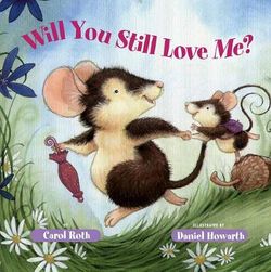 Will You Still Love Me Will You Still Love Me