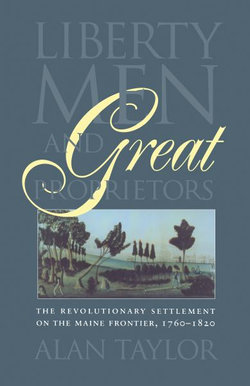 Liberty Men and Great Proprietors Liberty Men and Great Proprietors