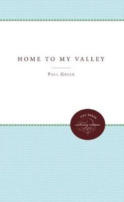 Home to My Valley Home to My Valley