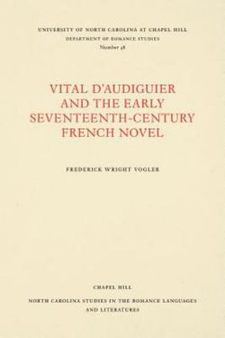 Vital d'Audiguier and the Early Seventeenth-Century French Novel Vital d'Audiguier and the Early Seventeenth-Century French Novel