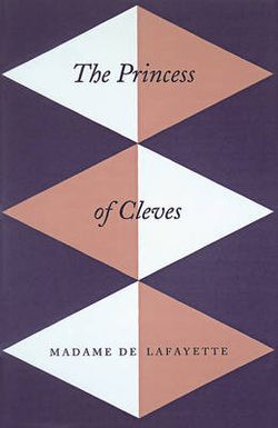 The Princess of Cleves: Novel The Princess of Cleves: Novel