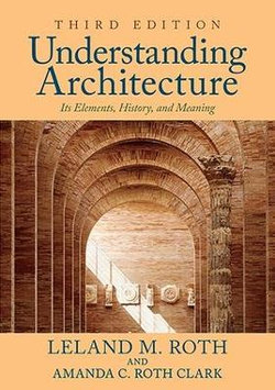 Understanding Architecture Understanding Architecture
