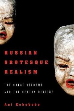 Russian Grotesque Realism Russian Grotesque Realism