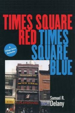 Times Square Red, Times Square Blue Times Square Red, Times Square Blue