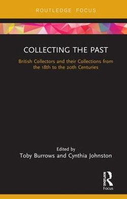 Collecting the Past Collecting the Past